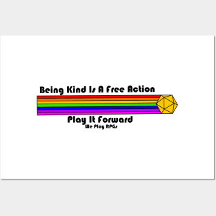 Being Kind Is A Free Action Posters and Art